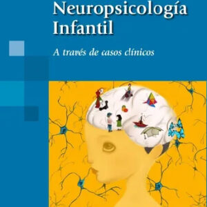 NEUROPSICOLOGÍA INFANTIL