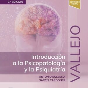 Vallejo. Introducción a la Psicopatología y la Psiquiatría