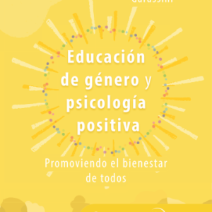 EDUCACIÓN DE GÉNERO Y PSICOLOGÍA POSITIVA