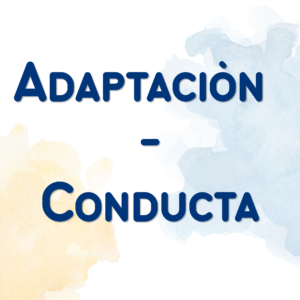 Adaptación y Conducta