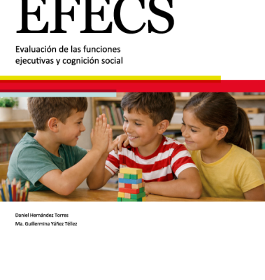 EFECS. Evaluación de las Funciones Ejecutivas y Cognición Social (b)