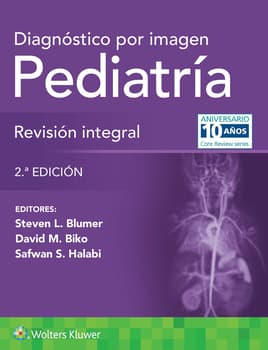 Diagnóstico por imagen. Pediatría: Revisión integral