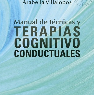 Manual de técnicas y terapias cognitivo conductuales